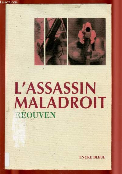 L'ASSASSIN MALADROIT