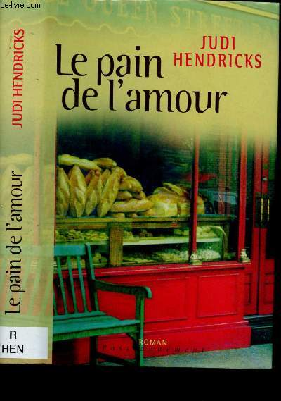 LE PAIN DE L'AMOUR (ROMAN SENTIMENTAL)