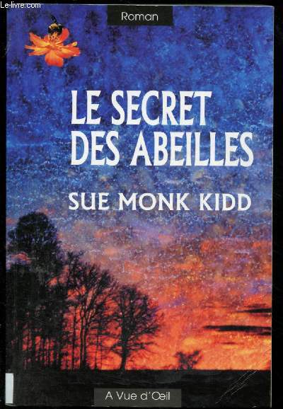 LE SECRET DES ABEILLES (ROMAN) - GROS CARACTERES