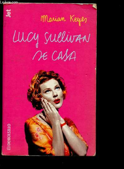 LUCY SULLIVAN SE CASA (ROMAN EN ESPAGNOL)