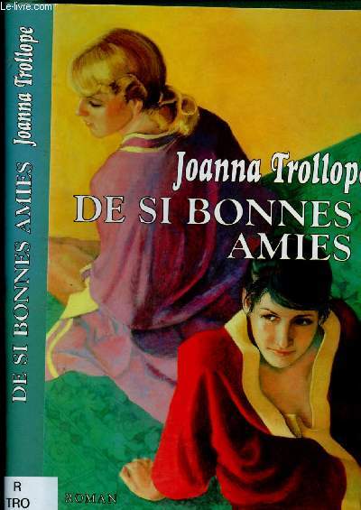 DE SI BONNES AMIES (ROMAN)