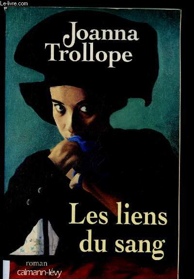 LES LIENS DU SANG (ROMAN)