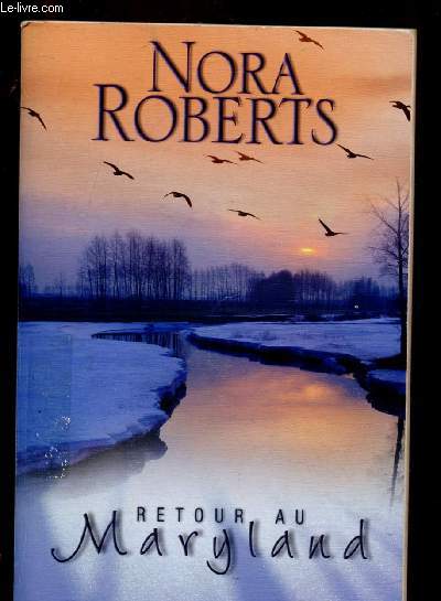 RETOUR AU MARYLAND (ROMAN SENTIMENTAL)