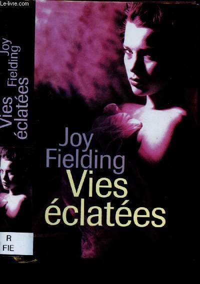 VIES ECLATEES (ROMAN)