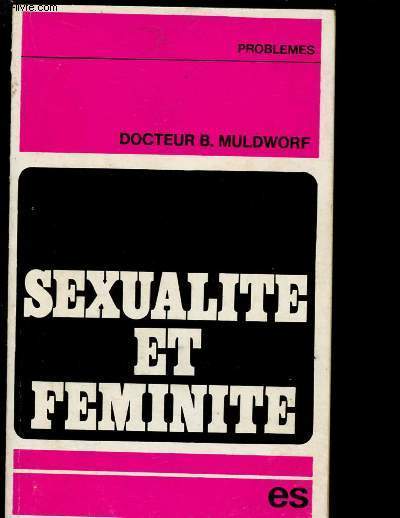 SEXUALITE ET FEMINITE (DOCUMENTAIRE)