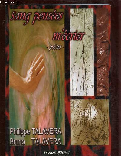 SANG PENSEES M'ECRIER (POESIE)