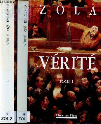 VERITE :TOME I ET II (ROMAN) [AFFAIRE DREYFUS, J'ACCUSE] - COLLECTION 