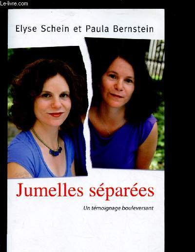 JUMELLES SEPAREES : Un tmoignage bouleversant