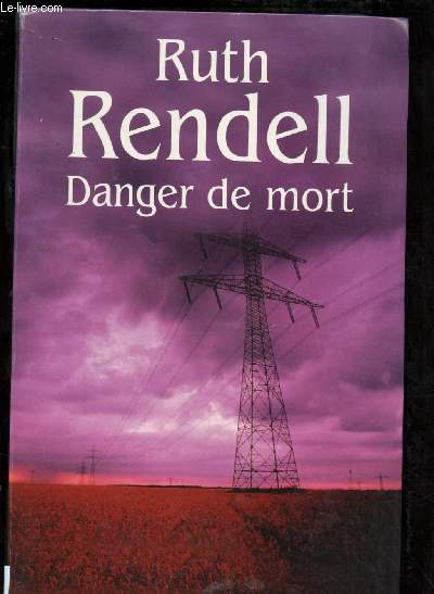 DANGER DE MORT (ROMAN)