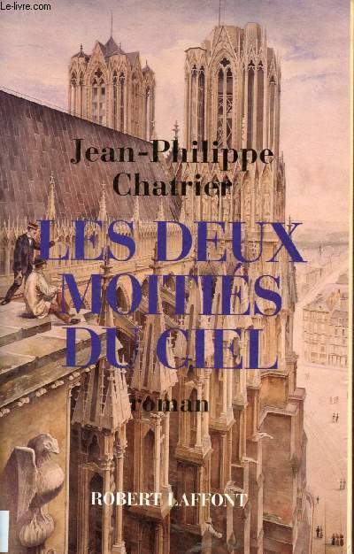 LES DEUX MOITIES DU CIEL