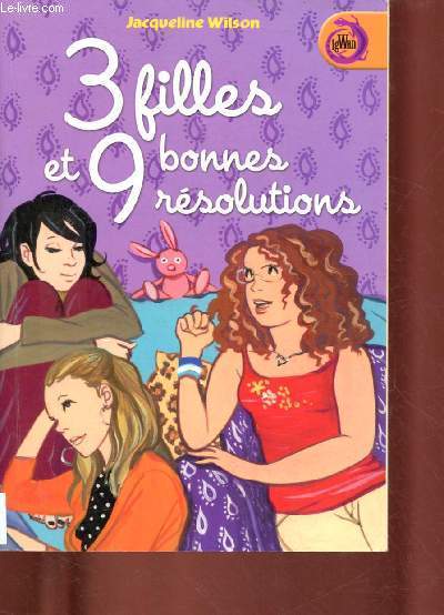 3 FILLES ET 9 BONNES RESOLUTIONS