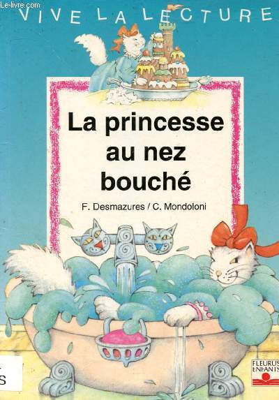 LA PRINCESSE AU NEZ BOUCHE