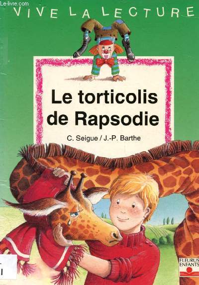 LE TORTICOLIS DE RAPSODIE