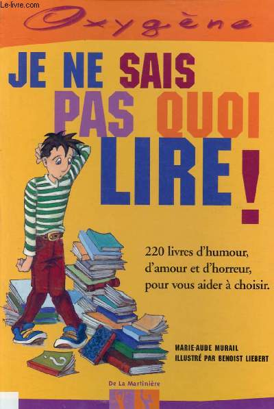 JE NE SAIS PAS QUOI LIRE !