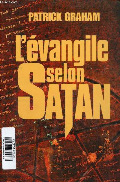 L EVANGILE SELON SATAN