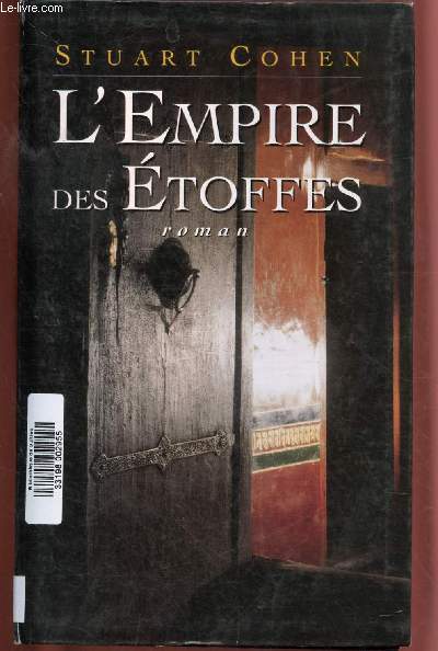 L'EMPIRE DES ETOFFES (ROMAN)