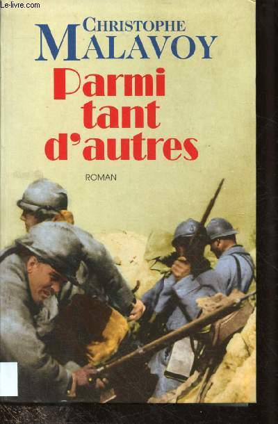 PARMI TANT D'AUTRES ... (ROMAN)