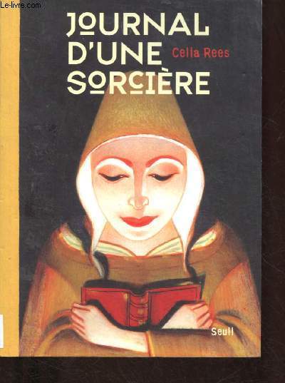 JOURNAL D'UNE SORCIERE (ROMAN) [Mars 1959, suite  l'xcution publique de sa grand-mre condamne pour sorcellerie, Mary s'embarque pour le Nouveau Monde]