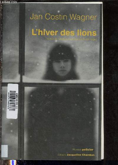L'HIVER DES LIONS (ROMAN POLICIER)
