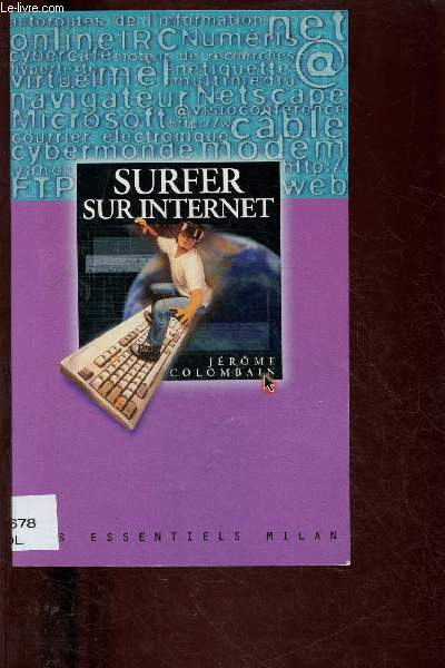 SURFER SUR INTERNET (DOCUMENTAIRE) - COLLECTION 