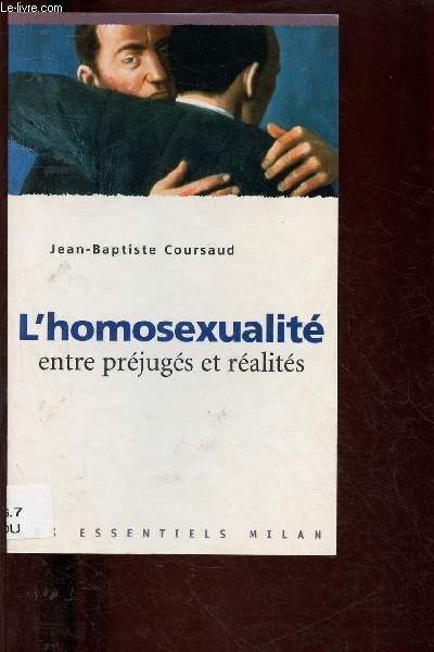 L'HOMSEXUALITE ENTRE PREJUGES ET REALITE (DOCUMENTAIRE) - COLLECTION 