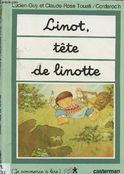 LINOT, TETE DE LINOTTE (ALBUM JEUNESSE) - COLLECTION 