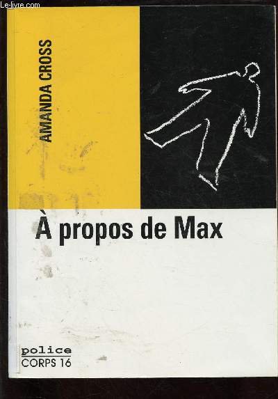 A PROPOS DE MAX (ROMAN) - GROS CARACTERES - COLLECTION 