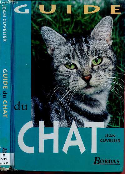 GUIDE DU CHAT [DOCUMENTAIRE ANIMALIER]