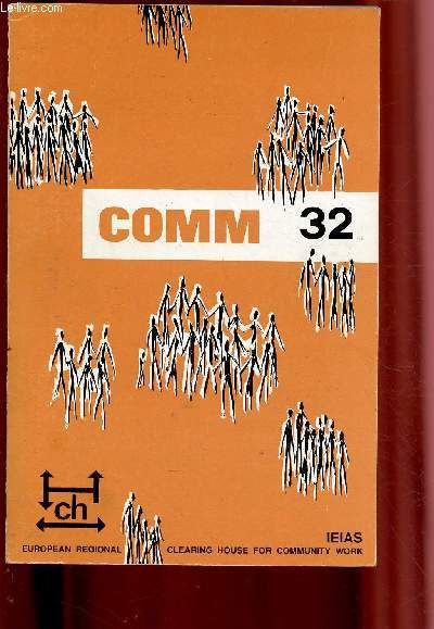COMM 32 : L'EVALUATION DU TRAVAIL SOCIAL ET DES ACTIONS COLLECTIVES, THE EVALUATION OF SOCIAL WORK AND COLLECTIVE ACTIONS- EDITION BILINGUE : ANGLAIS/FRANCAIS
