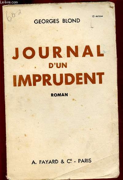 JOURNAL D'UN IMPRUDENT (ROMAN)