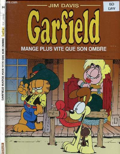 GARFIELD MANGE PLUS VITE QUE SON OMBRE (BANDE-DESSINEE) (N34)