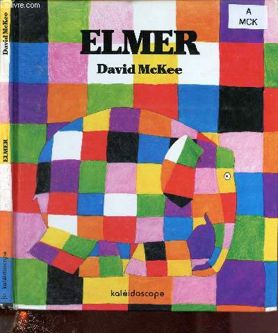 ELMER (ALBUM JEUNESSE ILLUSTRE EN COULEURS)