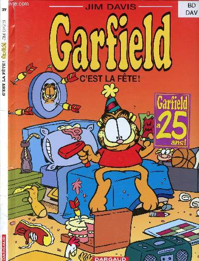 GARFIELD N37 : C'EST LA FETE ! (BANDE-DESSINEE EN COULEURS)