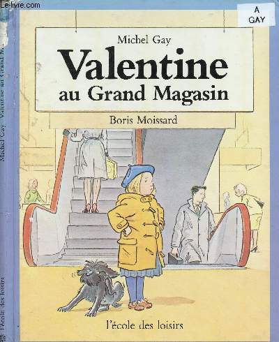 VALENTINE AU GRAND MAGASIN (ALBUM JEUNESSE ILLUSTRE EN COULEURS)