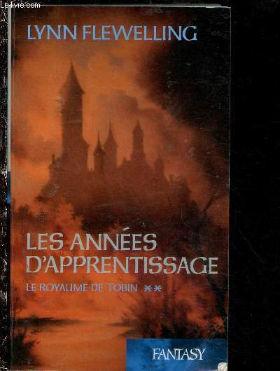 LES ANNEES D'APPRENTISSAGE - TOME II : LE ROYAUME DE TO BIN - COLLECTION 