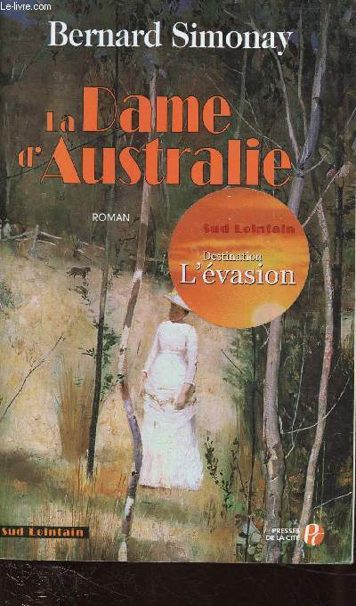 LA DAME D'AUSTRALIE (ROMAN) - COLLECTION 