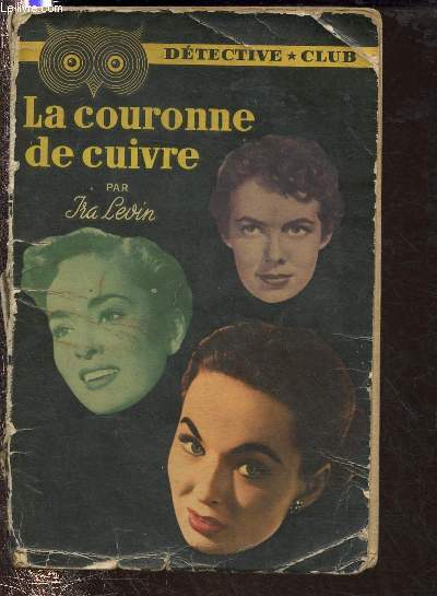 LA COURONNE DE CUIVRE (ROMAN) - COLLECTION 