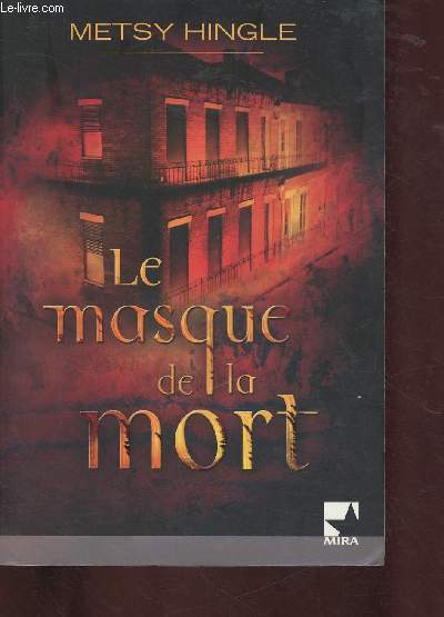 LE MASQUE DE LA MORT (ROMAN)