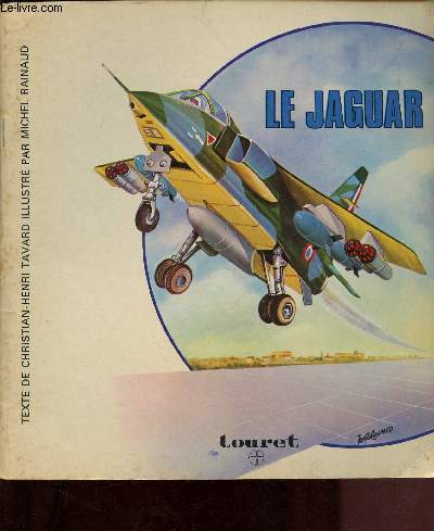 LE JAGUAR : AVION D'APPUI TACTIQUE ET D'ECOLE DE COMBAT FRANCO-BRITANNIQUE