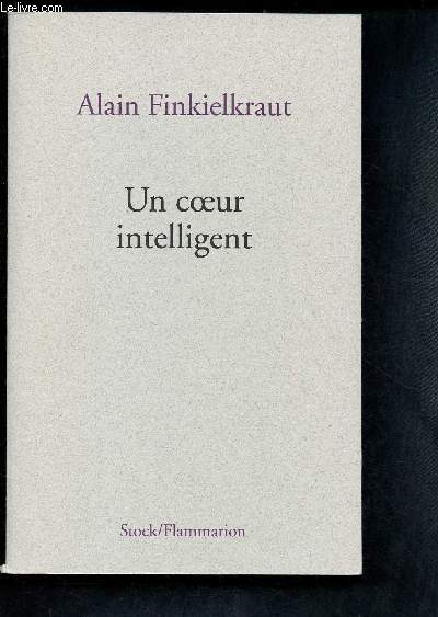 UN COEUR INTELLIGENT (LECTURES)