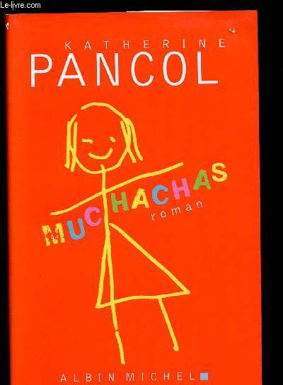 MUCHACHAS - TOME I (ROMAN)