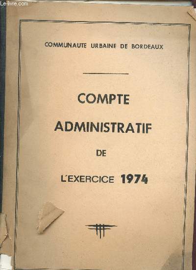 COMPTE ADMINISTRATIF DE L'EXERCICE 1974
