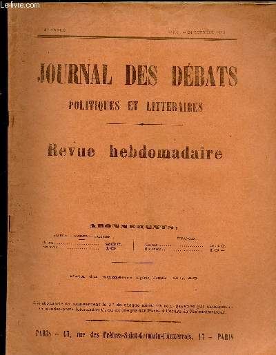 JOURNAL DES DEBATS POLITIQUES ET LITTERAIRES -REVUE HEBDOMADAIRE - N1031 -24 OCT 1913 : Un monument  M. Aynard / Explosion d'un 
