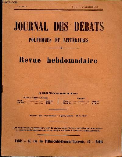 JOURNAL DES DEBATS POLITIQUES ET LITTERAIRES -REVUE HEBDOMADAIRE - N1033 - 7 NOV 1913 : Le budget de 1914 / Terrible catastrophe du chemin de fer / Les Etats-Unis et le Mexique / La crise orientale,etc