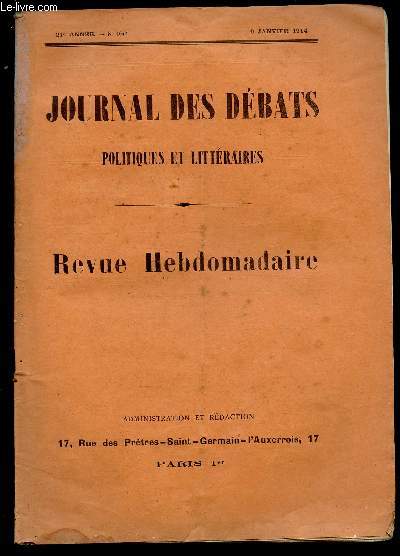 JOURNAL DES DEBATS POLITIQUES ET LITTERAIRES -REVUE HEBDOMADAIRE - N1042 - 9 JAN 1914 :Une enqute sur la criminalit / Un nouveau timbre-poste / Revue musicale, par Adolphe Jullien / Bourse de Paris,etc