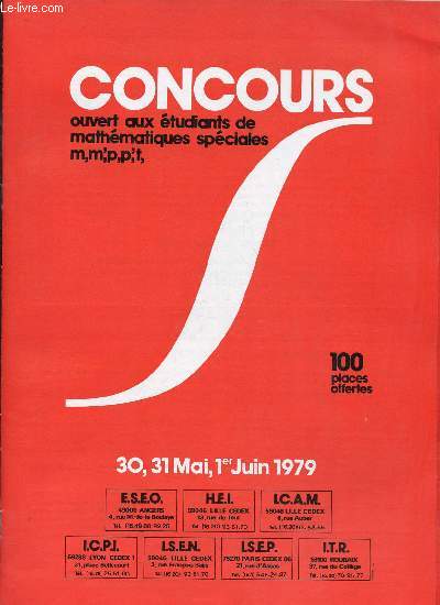 CONCOURS OUVERT AUX ETUDIANTS DE MATHEMATIQUES SPECIALE M, M', P, P', T - MAI 1979: 2 BROCHURES EXPLICATIVES + 2 CARNETS D'INSCRIPTIONS