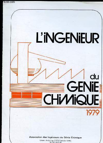 L'INGENIEUR DU GENIE CHIMIQUE - 1979 (BROCHURE)