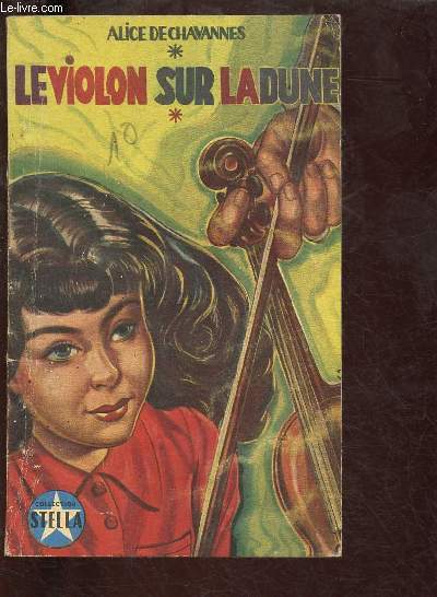 LE VIOLON SUR LA DUNE - COLLECTION 