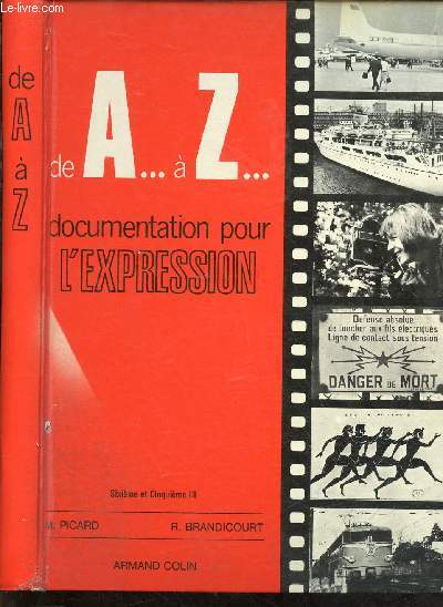 DE A  Z : DOCUMENTATION POUR L'EXPRESSION - SIXIEME ET CINQUIEME III