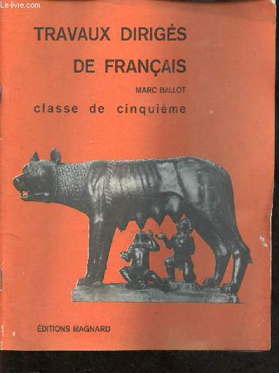TRAVAUX DIRIGES DE FRANCAIS - CLASSE DE CINQUIEME